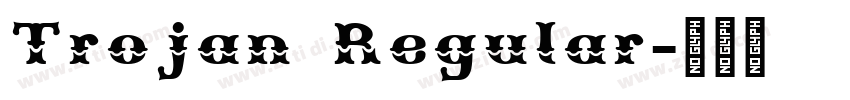 Trojan Regular字体转换
